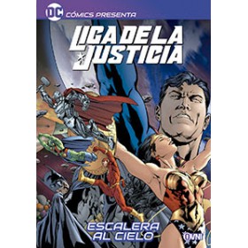 DC Comics presenta Liga de la Justicia Escalera al cielo